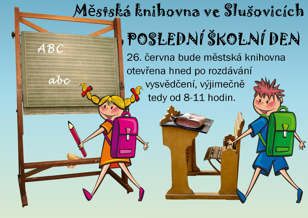 Plakátek konec školy 26.6.2026